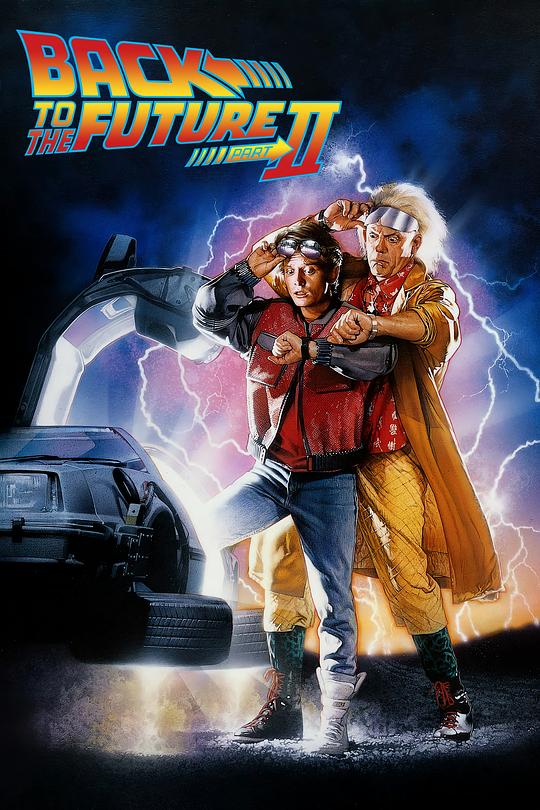 网盘资源收藏(夸克) - 回到未来2 Back to the Future Part II 2160p Remux (1989) 中文字幕【75.10GB】已刮削