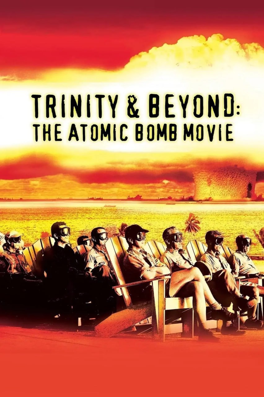 阿里云盘发布频道 - 尘封核爆 Trinity and Beyond The Atomic Bomb Movie (1995)