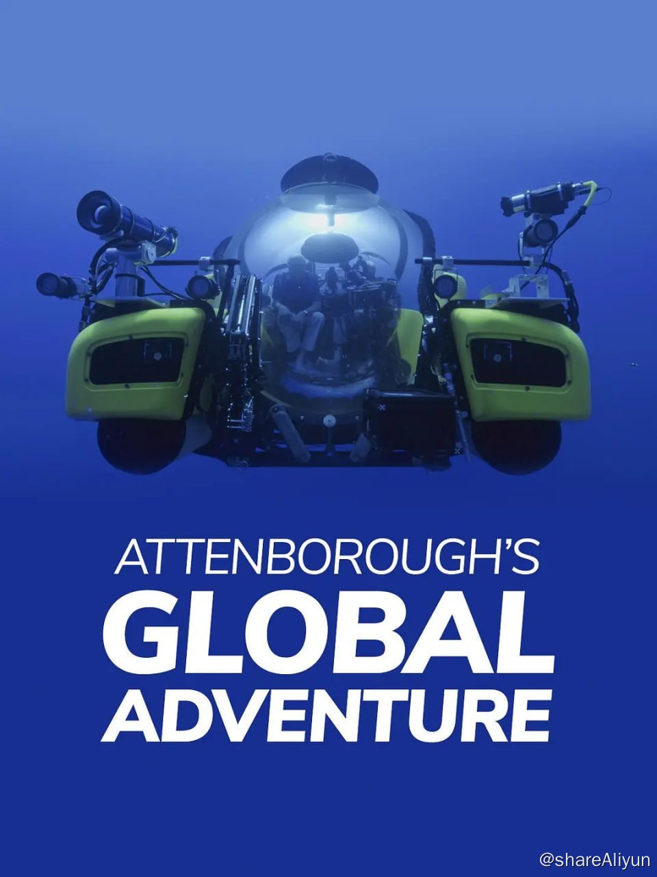 阿里云盘发布频道 - 大卫·爱登堡的全球探险 David Attenborough's Global Adventures (2022)