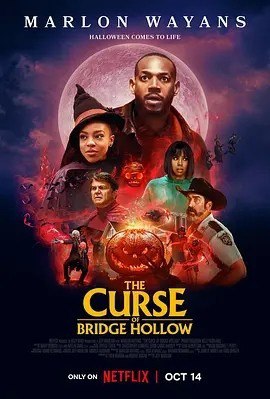 夸克浏览器™的二三事儿 - 桥洞的诅咒 The Curse of Bridge Hollow (2022)