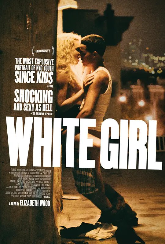 夸克浏览器™的二三事儿 - 【推荐高分美国优秀影片】白人女孩 White Girl (2016)【豆瓣高分】【未删减版】 中字 精彩影片尽快收藏