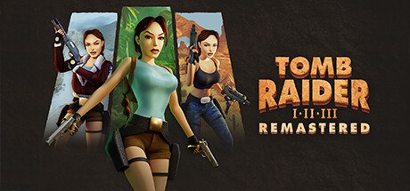 夸克云盘发布频道 - 古墓丽影三部曲：重制版/Tomb Raider I-III Remastered Starring Lara Croft Build.15795727|射击动作|容量5.8GB|免安装绿色中文版