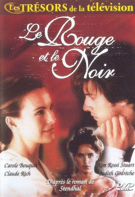 夸克浏览器™的二三事儿 - 【精选法国收藏电影】红与黑 Le rouge et le noir (1997)  200分钟【豆瓣高分8.3 】【 未删减版本】中文字幕 尽快收藏