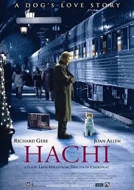 夸克浏览器™的二三事儿 - Top012. 忠犬八公的故事 Hachi: A Dog's Tale (2009)